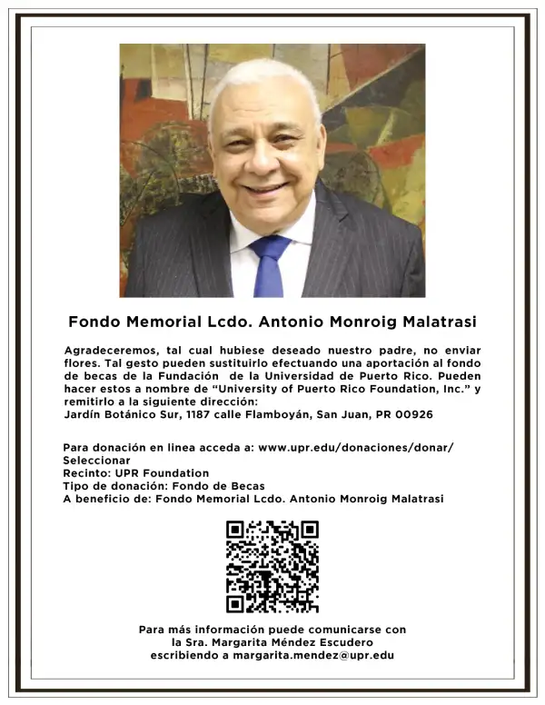 read more about  In Memoriam Mr Antonio Monroig Malatrasi Member of the Board of Governors of the University of Puerto Rico